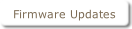 Firmware Updates.